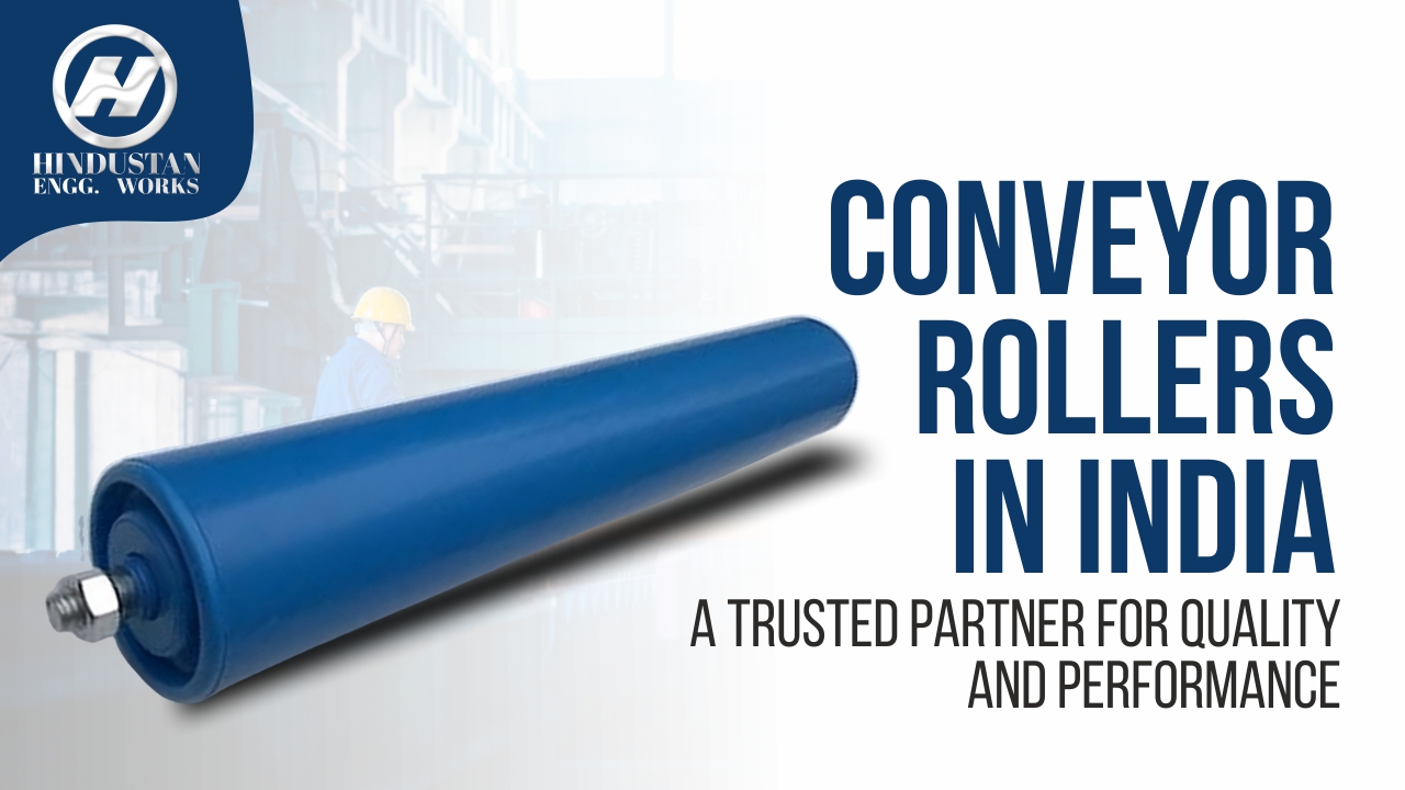 Where to Buy Conveyor Rollers in India